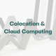 Tremdstudie Colocation und Cloud Computing
