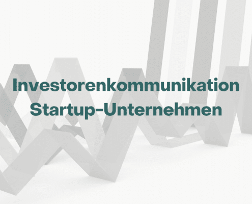 Trendstudie Investoren Kommuniation Startup-Unternehmen