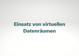 Trendstudien zum Einsatz von virtuellen Datenräumen