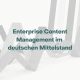 Enterprise Content Management ECM Mittelstand